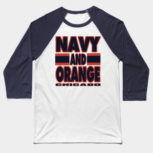 Chicago LYFE Navy and Orange True Football Colors! Baseball T-Shirt